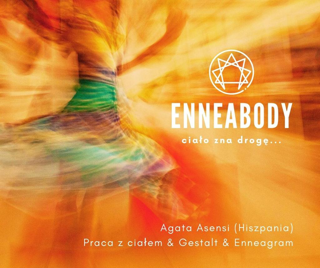 Enneabody: praca z ciałem/ Gestalt/ enneagram 